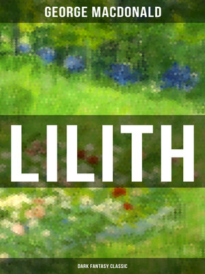 cover image of LILITH (Dark Fantasy Classic)